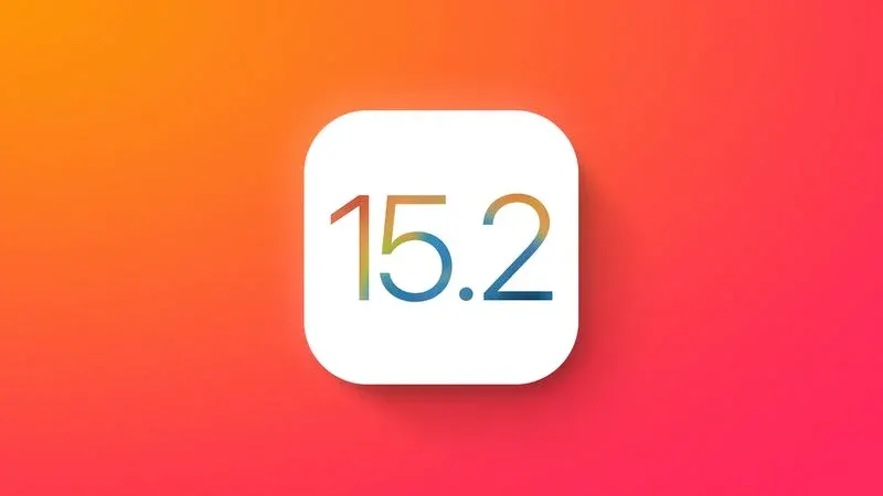 苹果已停止签署iOS 15.2