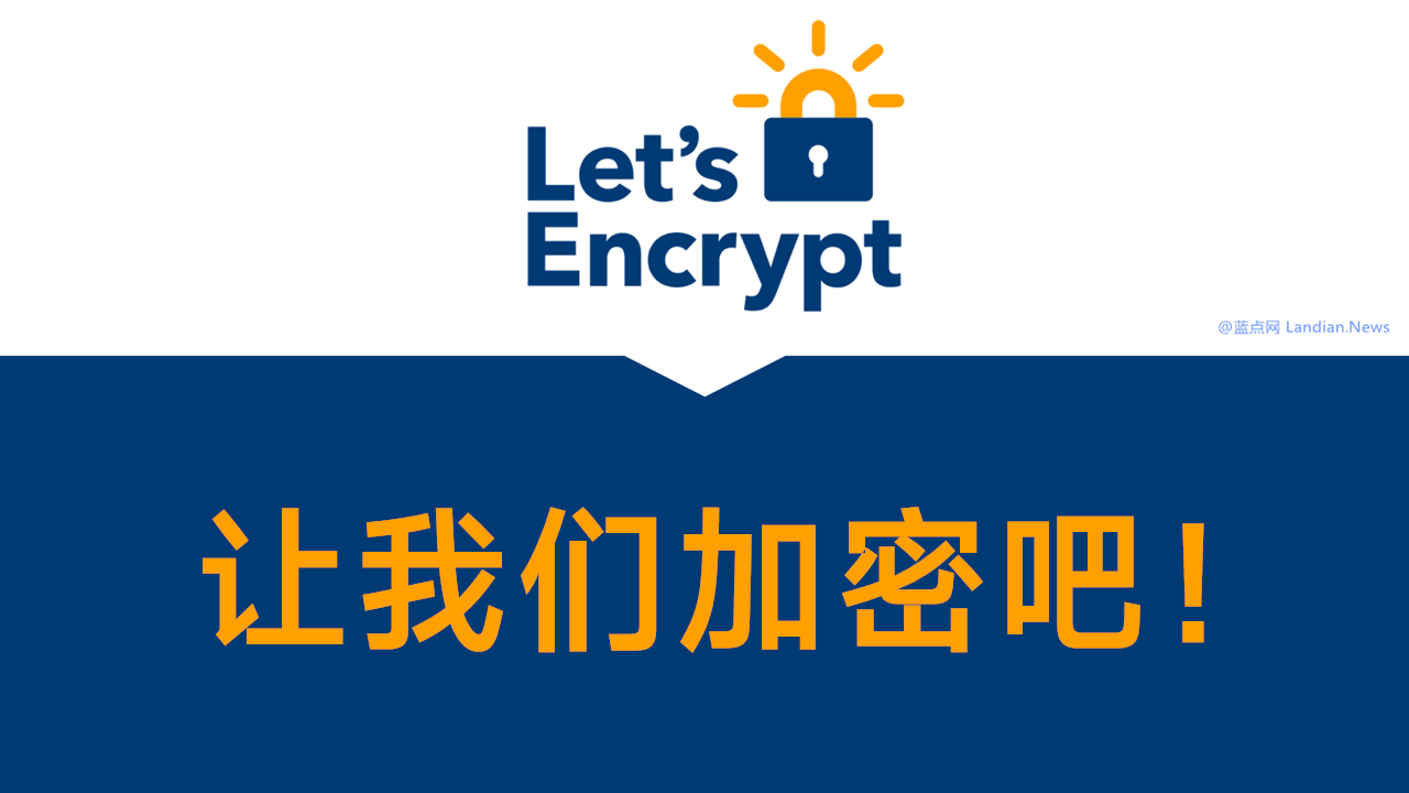 免费证书提供商Let’s Encrypt宣布将提供6天短期证书和IP证书 但也存在缺陷