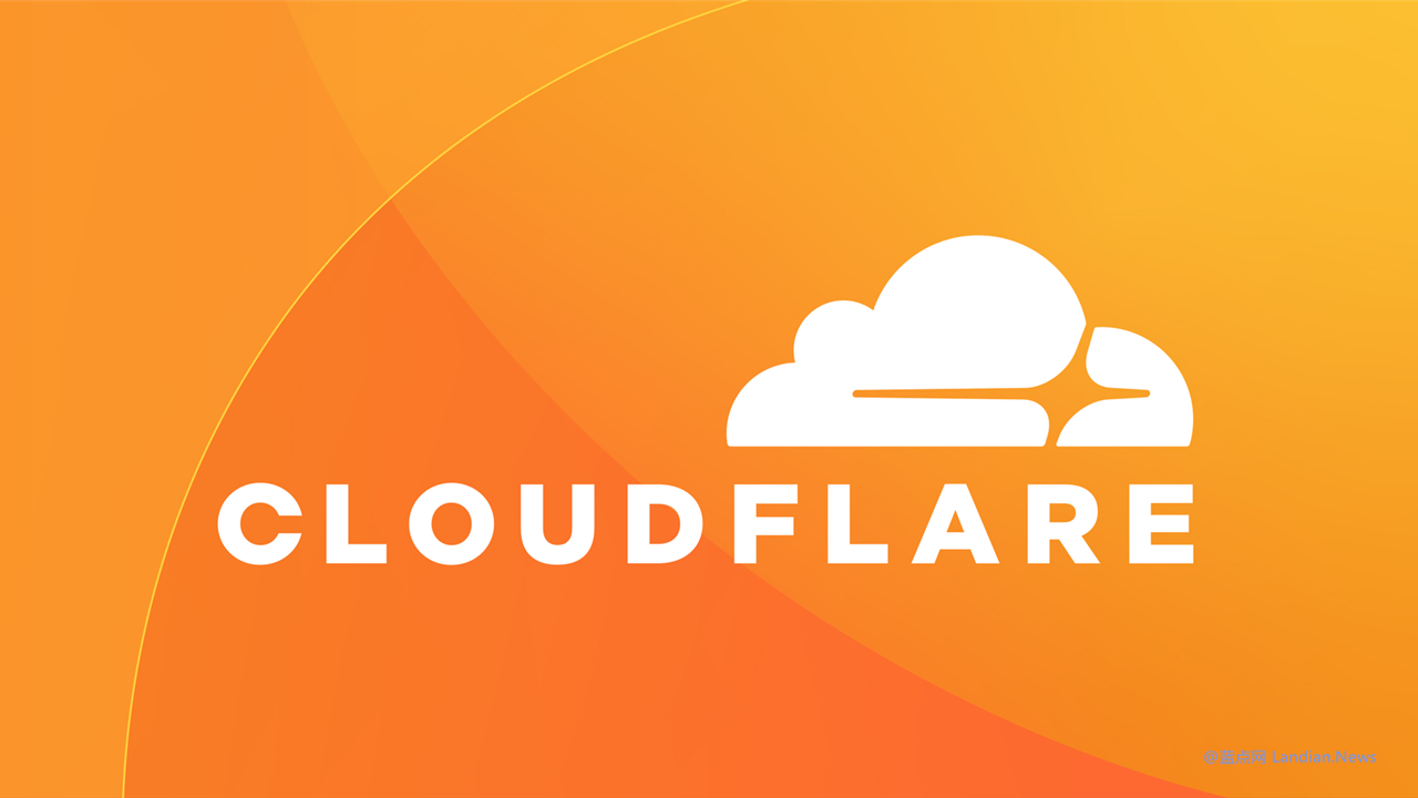 俄罗斯切断Cloudflare网络以测试潜在影响 所有使用Cloudflare的网站都无法访问