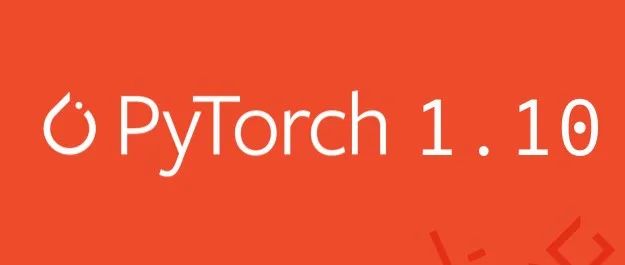 集成3400 条commit！PyTorch 1.10 正式版发布，能帮你选batch size的框架