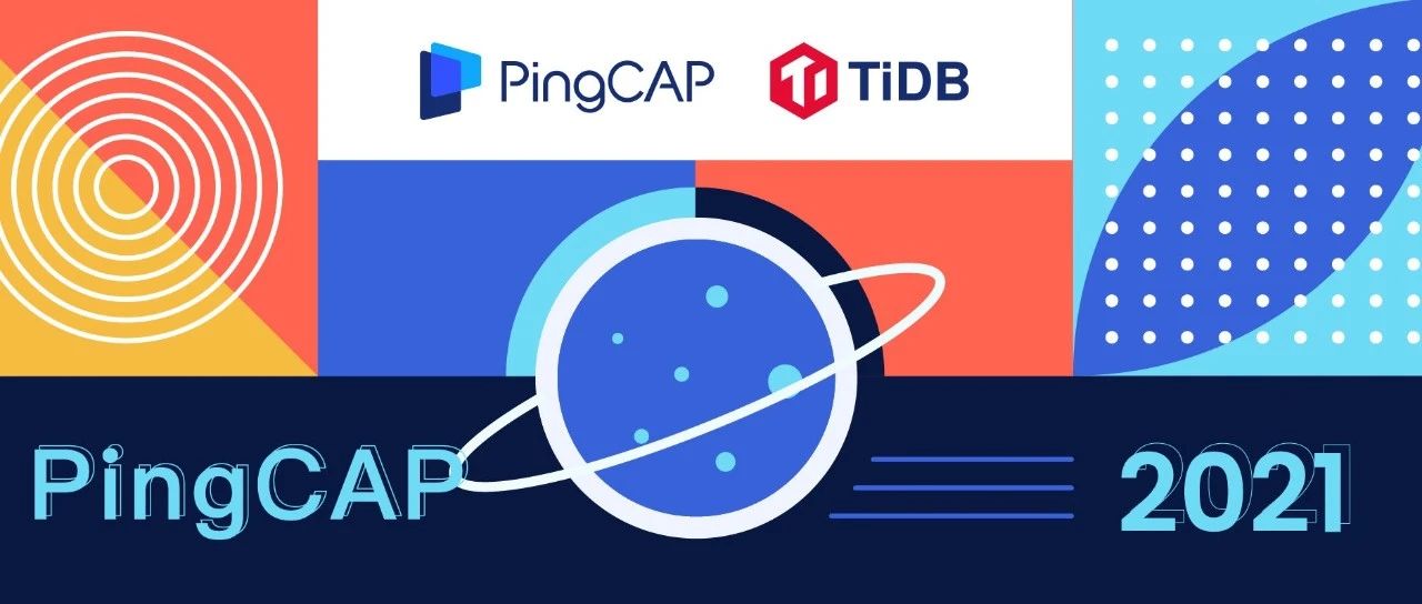 PingCAP 2021 实习生招聘全球启动！