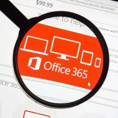 警惕！75%Office 365账户遭受恶意接管攻击！