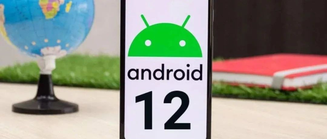 Android 12第四测试版公开发布，代号「雪花冰沙」！Google：平台已稳定，开发者可以冲了！