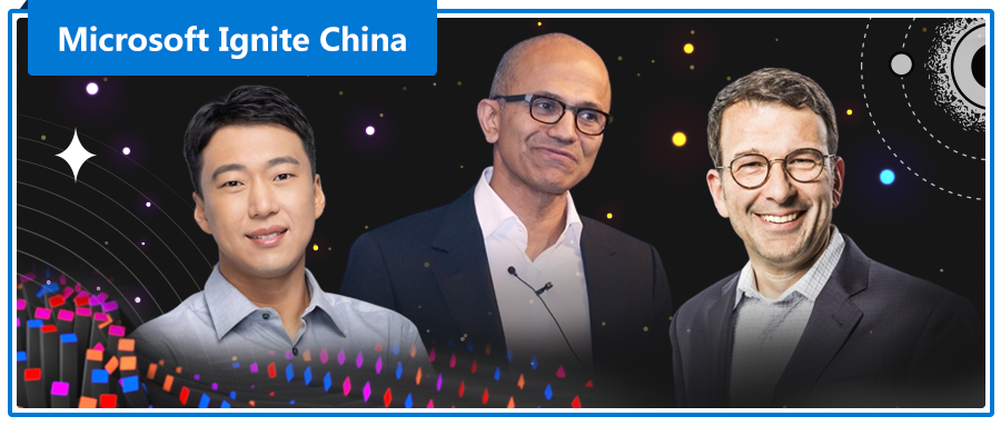 下一站，未来 | 一图读懂今年的 Microsoft Ignite China