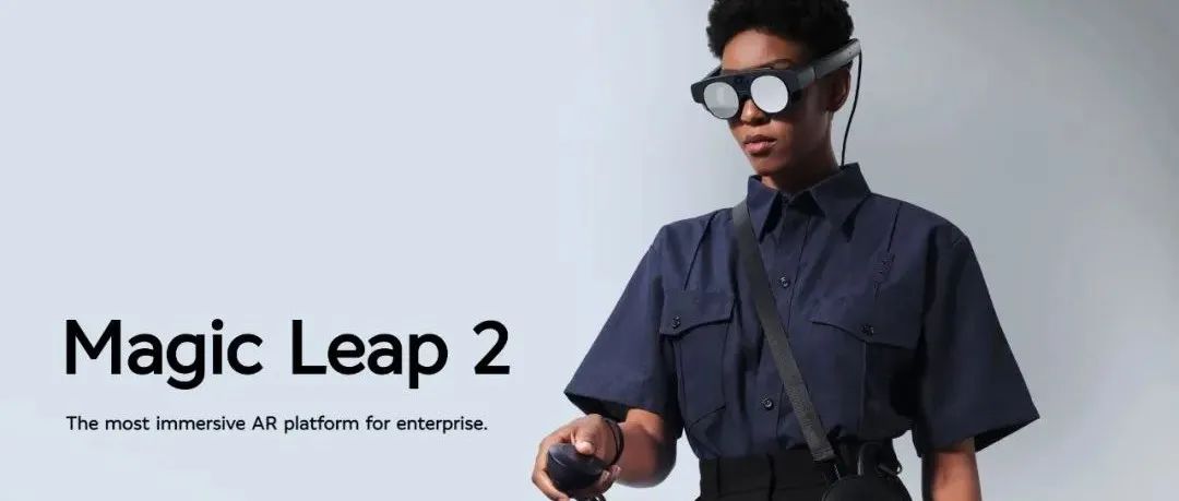 Magic Leap 2正式发布：3299美元起，9月底出货