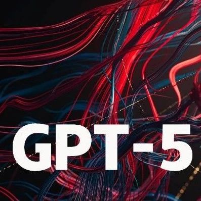 GPT-5年底上线？初创公司Runway CEO再爆料：OpenAI员工相信GPT-5有望成AGI