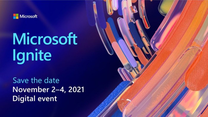 微软宣布下半年Ignite大会将于11月2-4日线上举办