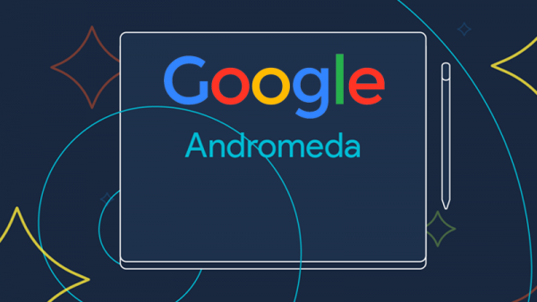 Google 的新操作系统 Andromeda